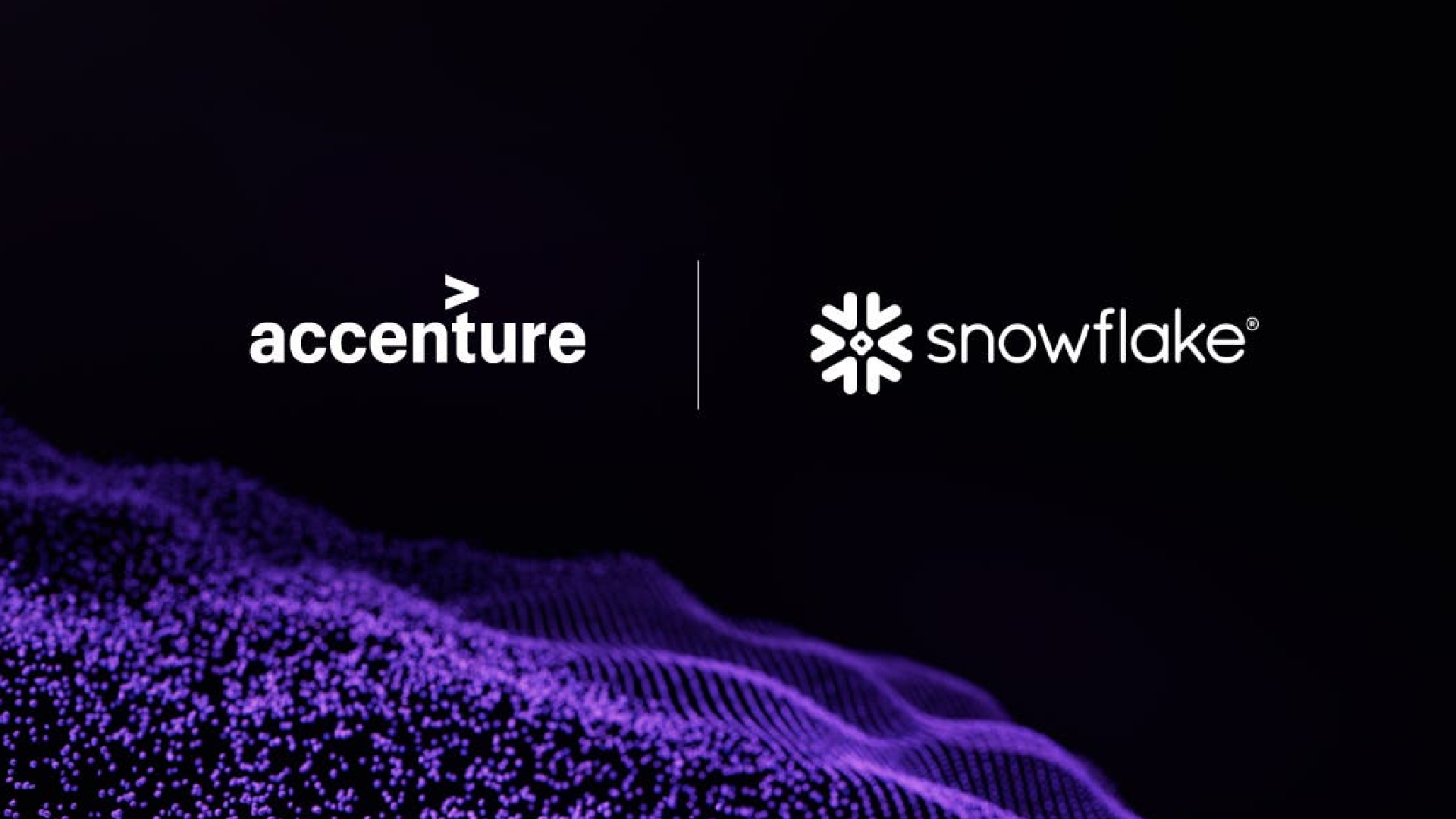 Accenture and Snowflake Drive Enterprise Reinvention with AI and Data