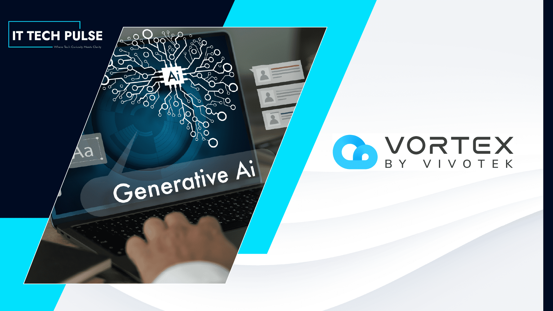 VIVOTEK Enhances VORTEX with Generative AI and Safety Detection