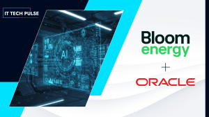 Bloom Energy, Oracle Expand Partnership to Accelerate AI Infrastructure Build-Out