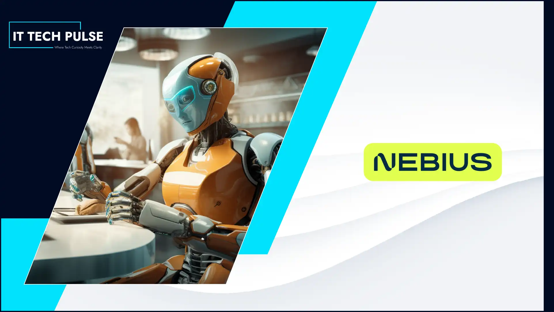 Nebius Launches Physical AI Living Lab for UK and European Robotics ...