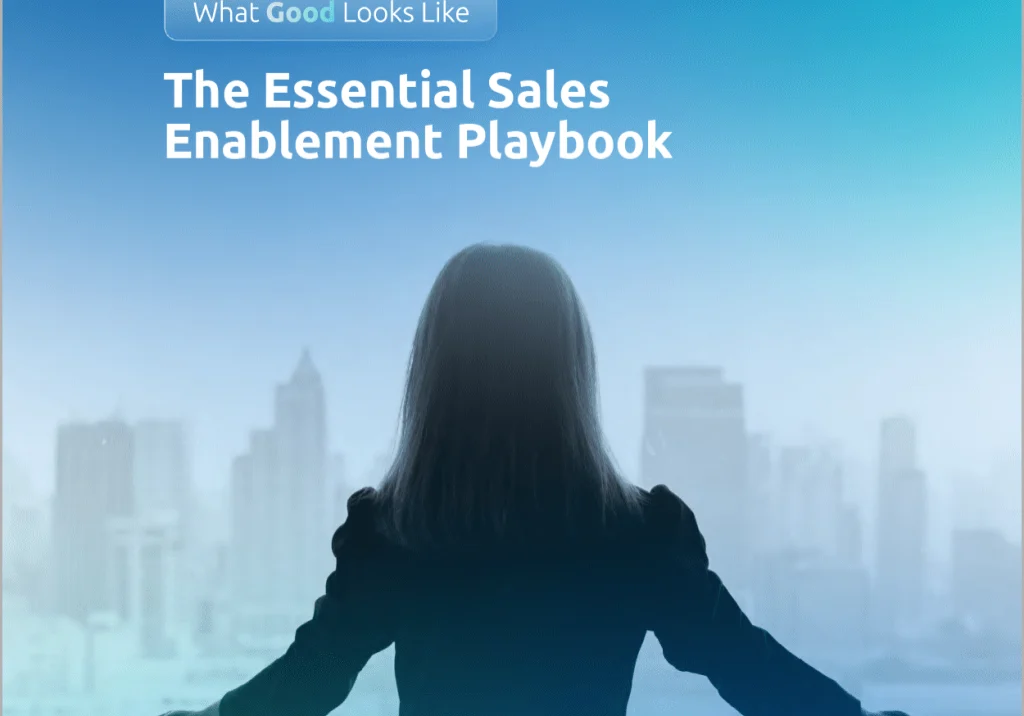 What Good Looks Like- The Essential Sales Enablement Playbook Feature Image